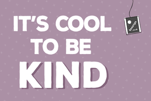 it's cool to be kind | random acts of kindness day